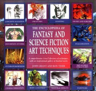 The Encyclopedia of Fantasy and Science Fiction Art Techniques book cover