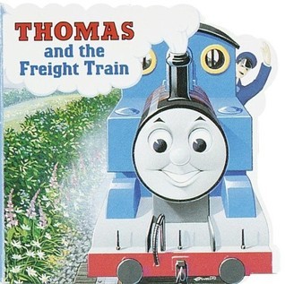 Thomas and the Freight Train (Thomas & Friends) (A Chunky Book book cover