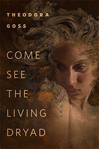 Come See the Living Dryad book cover