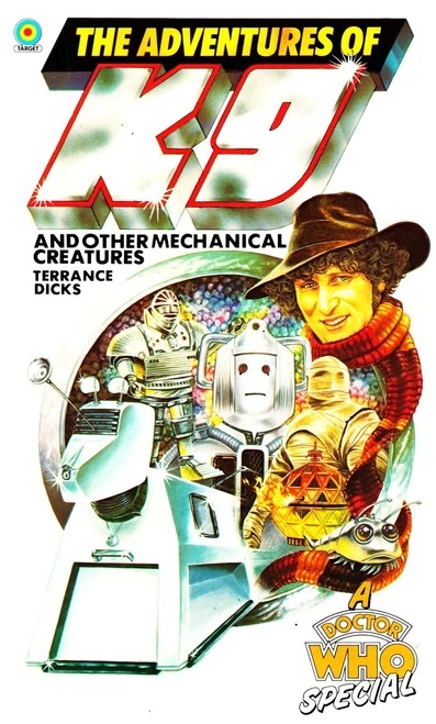 The Adventures of K9 and Other Mechanical Creatures book cover