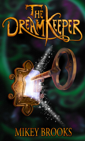 Dream Keeper Chronicles book cover 1