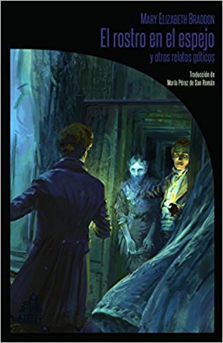 The Face in the Glass and Other Gothic Tales book cover