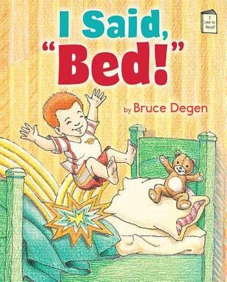 I Said, Bed! book cover