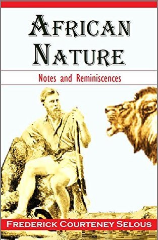 African Nature Notes and Reminiscences book cover