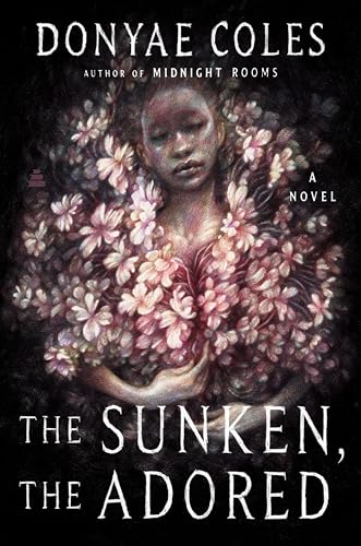 The Sunken, the Adored book cover