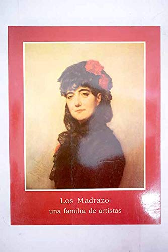 Los Madrazo, una familia de artistas book cover