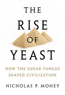 The Rise of Yeast book cover