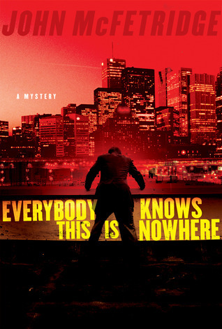 Everybody Knows This Is Nowhere book cover