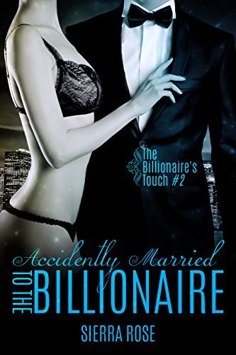 Accidentally Married to the Billionaire book cover