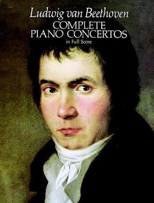 Complete Piano Concertos in Full Score book cover
