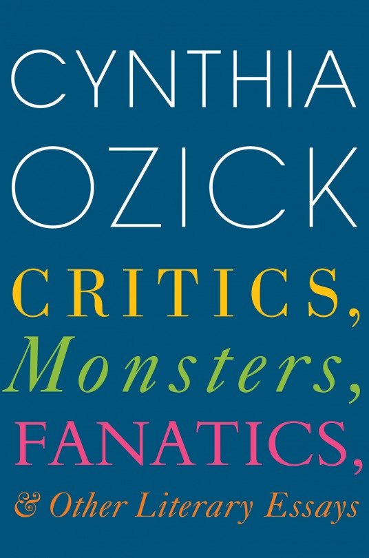 Critics, Monsters, Fanatics, and Other Literary Essays book cover