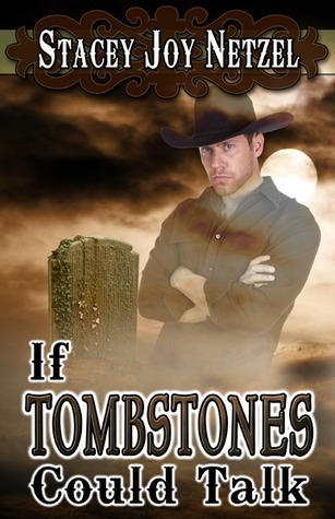 If Tombstones Could Talk book cover