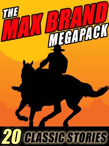 The Max Brand Megapack book cover