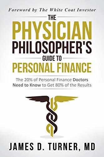 The Physician Philosopher's Guide to Personal Finance book cover