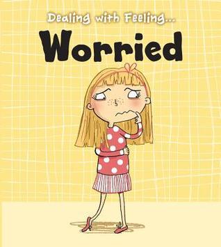 Dealing with Feeling Worried book cover
