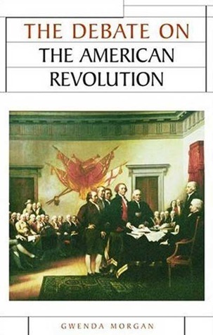 The debate on the American Revolution book cover