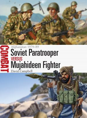 Soviet Paratrooper vs Mujahideen Fighter book cover