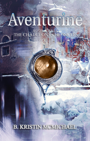 Chalcedony Chronicles book cover 3