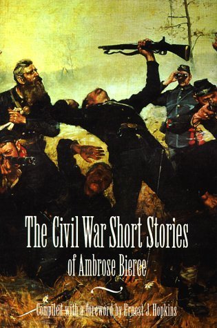 The Civil War Short Stories of Ambrose Bierce book cover
