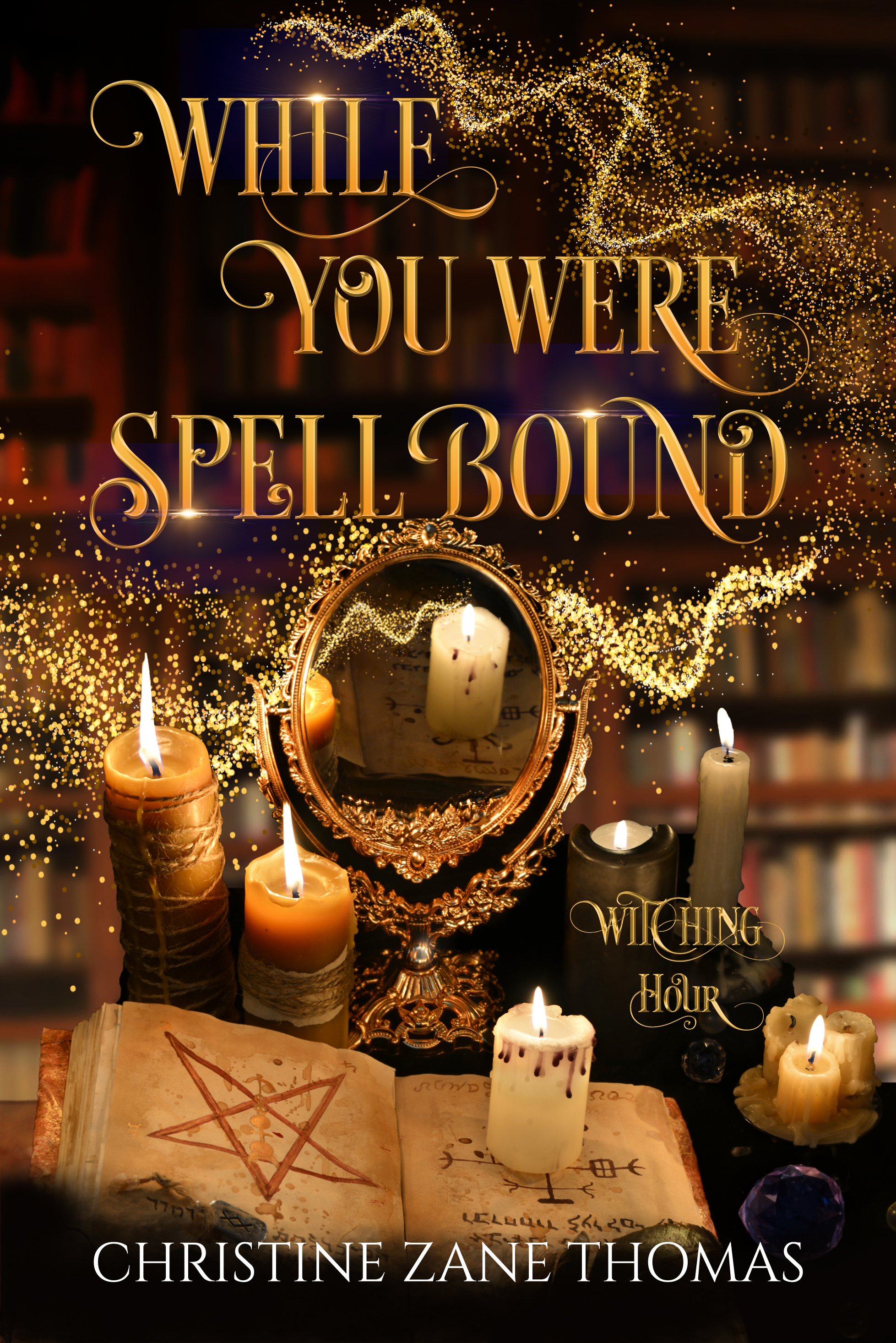 While You Were Spellbound book cover