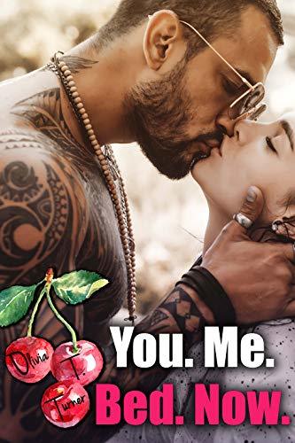 You. Me. Bed. Now. book cover