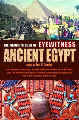 The Mammoth Book of Eyewitness Ancient Egypt book cover