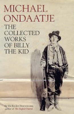 The Collected Works of Billy the Kid book cover