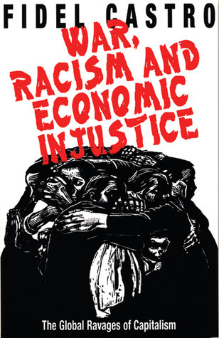 War, Racism and Economic Justice book cover