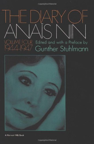 The Diary of Anaïs Nin Volume 4 1944-1947 book cover