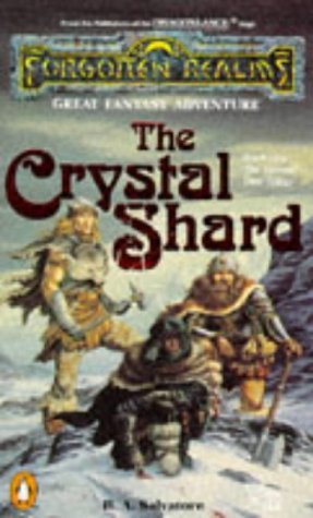By R. A. Salvatore - The Crystal Shard (Forgotten Realms) (New Edition) (1905-06-25) [Paperback] book cover