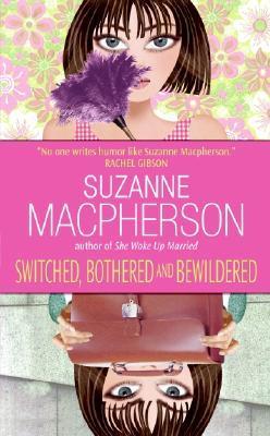 Switched, Bothered and Bewildered book cover