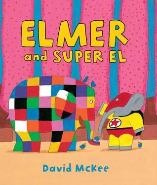 Elmer and Super El book cover