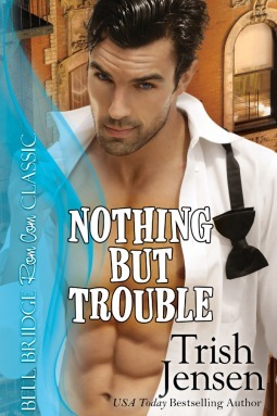 Nothing But Trouble book cover