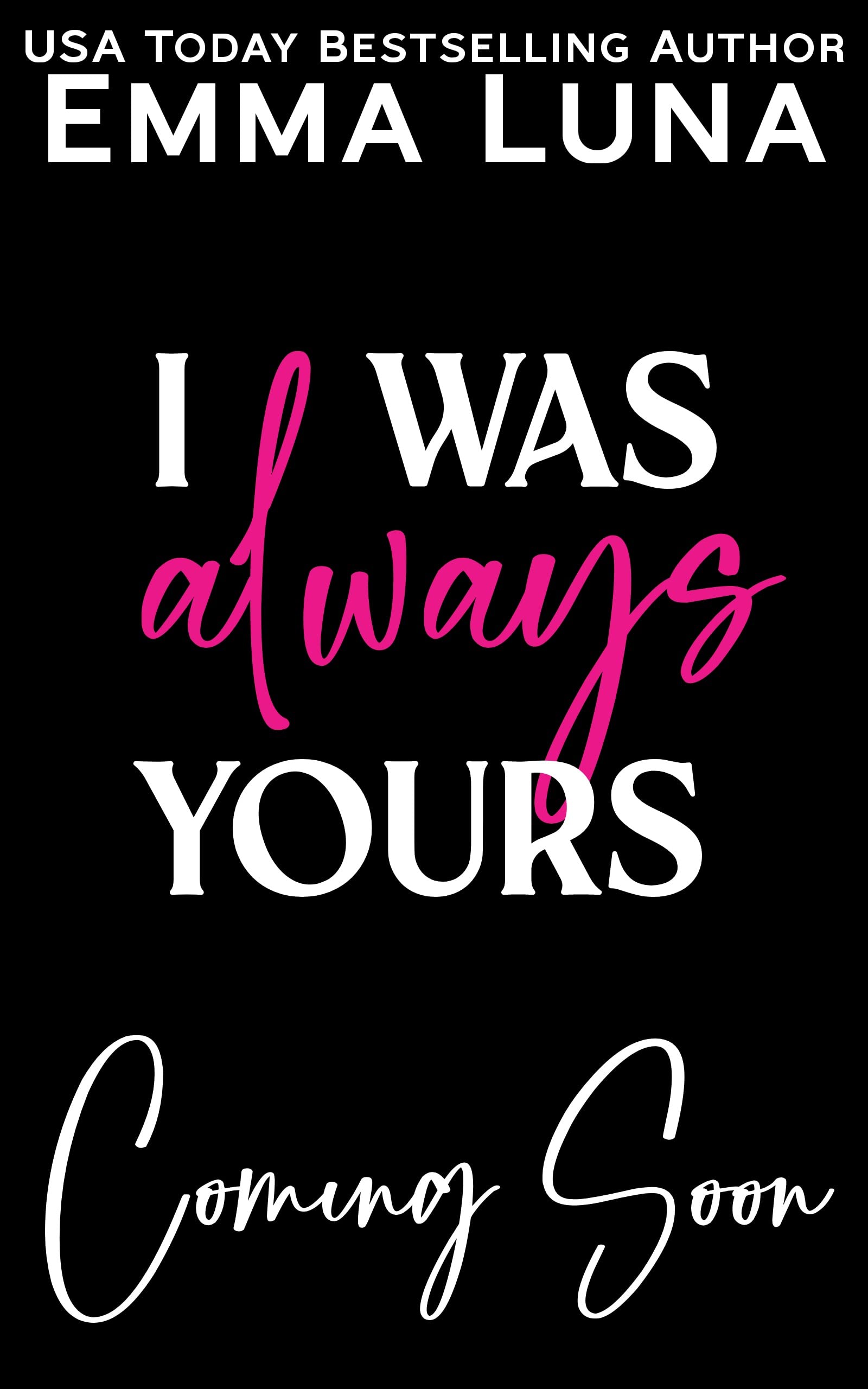 I Was Always Yours book cover