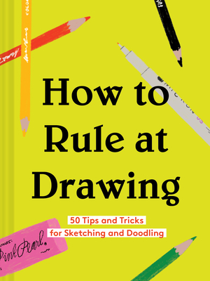 How to Rule at Drawing book cover