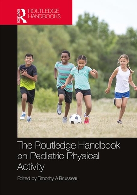 The Routledge Handbook of Youth Physical Activity book cover