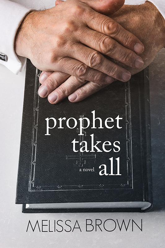 Prophet Takes All book cover