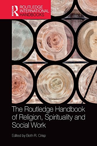 The Routledge Handbook of Religion, Spirituality and Social Work book cover