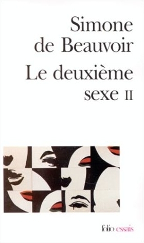 Le deuxième sexe, Tome II book cover