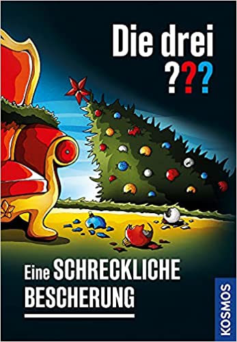 Die drei ??? Eine schreckliche Bescherung book cover