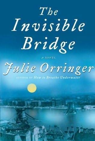 The Invisible Bridge book cover