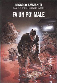 Fa un po' male book cover