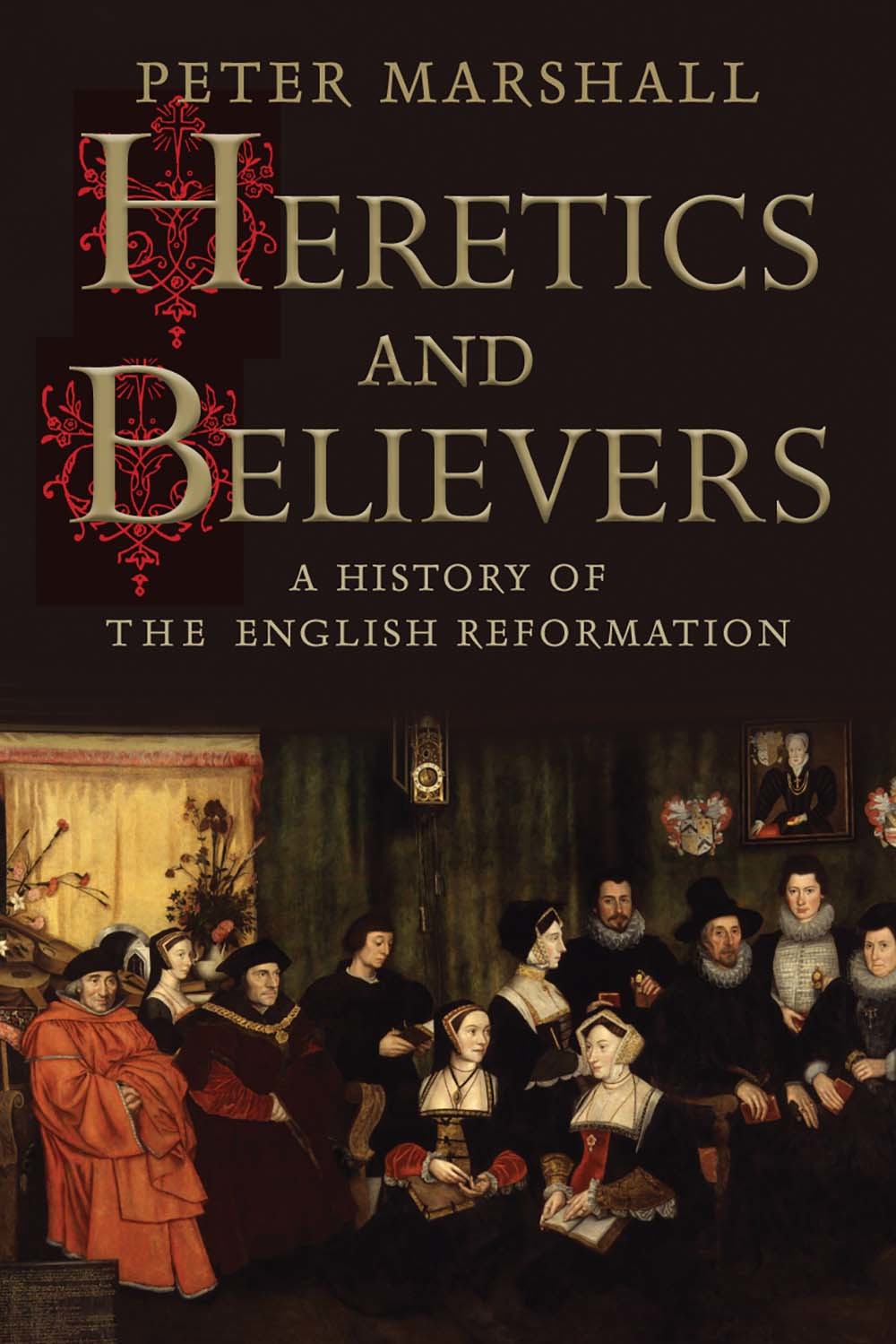 Heretics and Believers book cover