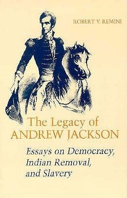 The Legacy of Andrew Jackson book cover