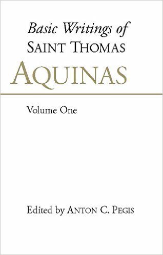 Basic Writings of Saint Thomas Aquinas, Volume One book cover