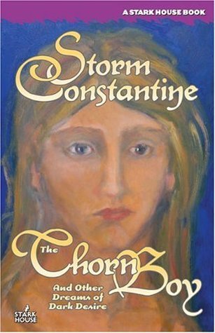 The Thorn Boy & Other Dreams of Dark Desire book cover