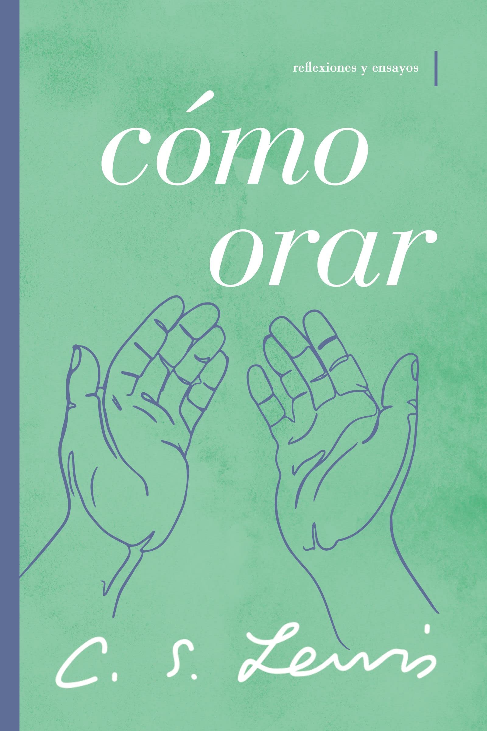Cómo orar book cover