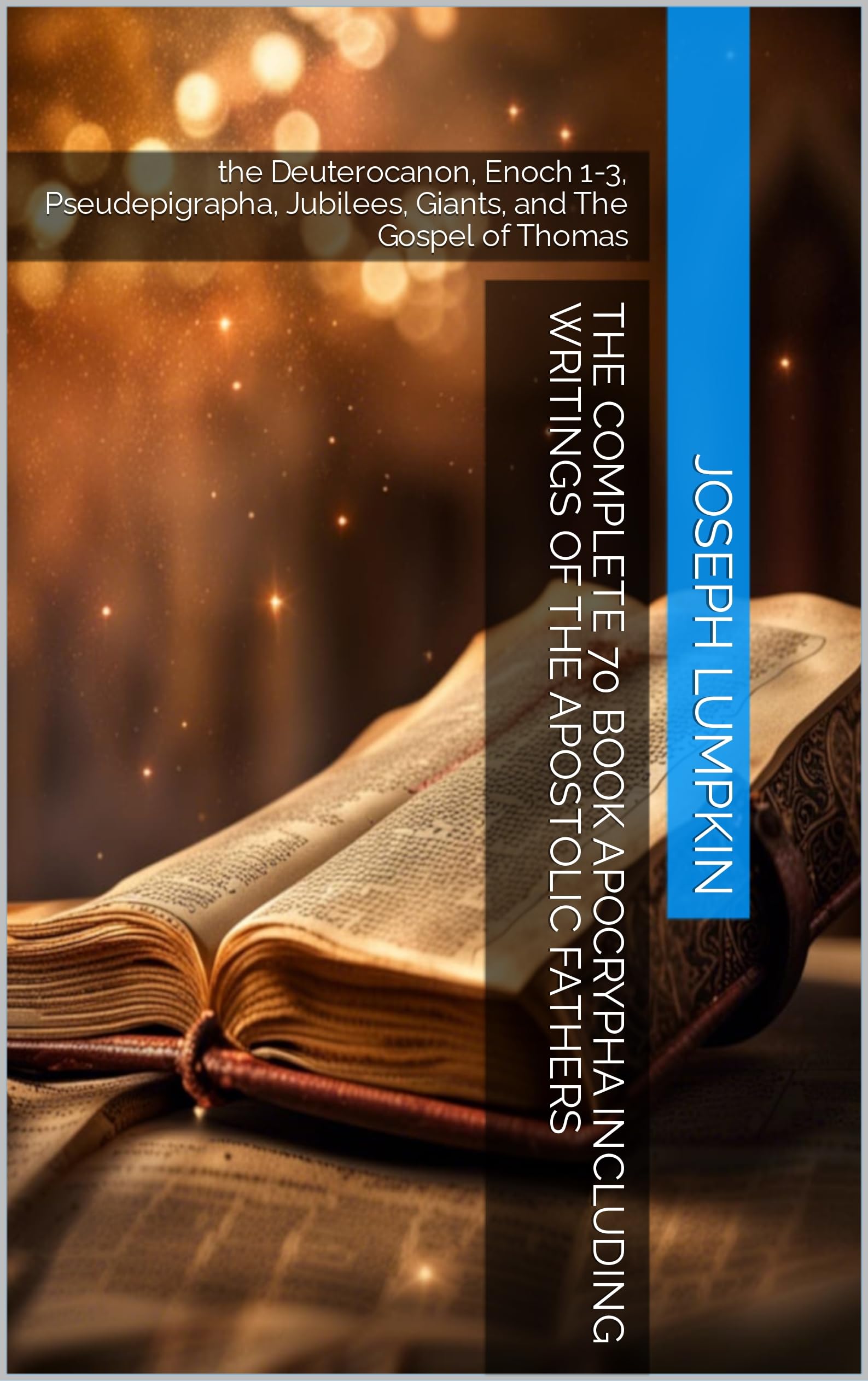 The Complete 70 Book Apocrypha Including Writings of the Apostolic Fathers book cover