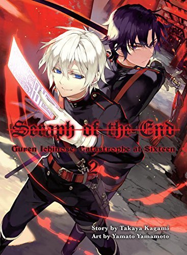 Seraph of the End: Guren Ichinose: Catastrophe at Sixteen Omnibus book cover 2