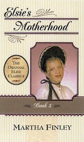 Elsie's Motherhood book cover